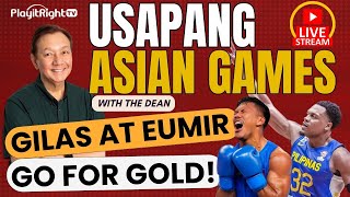 Usapang ASIAN Games: Gilas at Eumir! Go for GOLD!