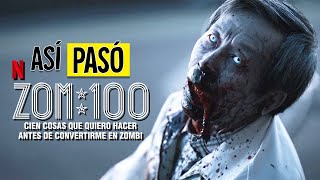 ZOM 100 | 100 COSAS QUE QUIERO HACER ANTES DE CONVERTIRME EN ZOMBIE - RESUMEN EN 16 MINUTOS