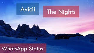 The Nights - New English Song WhatsApp Status Full Screen Lyric Video