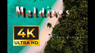 Beautiful Maldives 4K Video-🌴🌞🌊-Relaxing music for Yoga,Massage,Meditation,Sleep.Study,Background