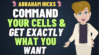 Take Control Of Your Cells 🧬—And Get Exactly What You Want ✨🎯 Abraham Hicks 2024