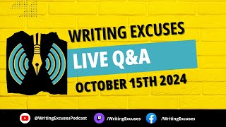 Writing Excuses November Q&A