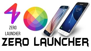 Zero  Launcher | Customize Your phone With 3D Themes