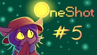 Gabu Plays: OneShot [Part 5]