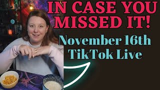 November 16th TikTok Live!