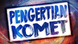 Pengertian Komet