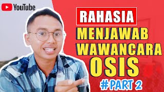 Wawancara OSIS SMA dan Jawabannya