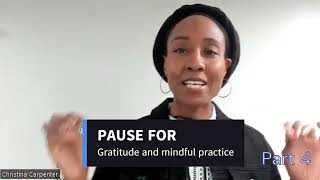 Part 4  Pause for gratitude