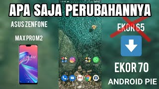 Update terbaru asus zenfone max pro m2 ekor 70