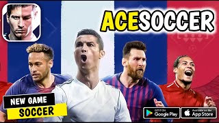 ACE SOCCER (球场 风云) - бета-версия игрового процесса - новая футбольная игра - (Android, iOS)