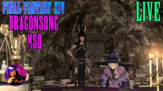 Final Fantasy 14 Dragonsong MSQ #5 With JEFFERSCRAFT and REBEL - Live Edition [🔴]