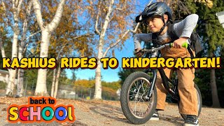 Kashius Run Bike to Kindergarten