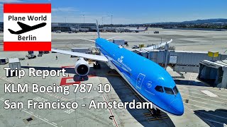 Trip Report | KLM Boeing 787-10 | San Francisco - Amsterdam | Emirates A380 has to wait for us