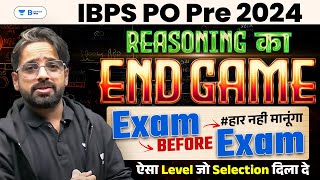 Reasoning Final Revision Before Exam | IBPS PO Pre 2024 | Exam Before Exam | By Puneet Sir