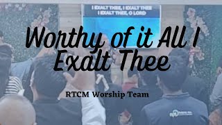 Worthy of it All/I Exalt Thee | RTCM Worship Team | May 19, 2024