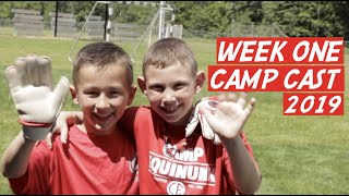 CE | Camp Cast Week One | 2019