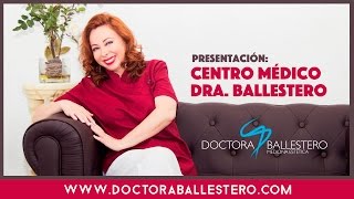 PRESENTACIÓN CENTRO MÉDICO DRA. BALLESTERO