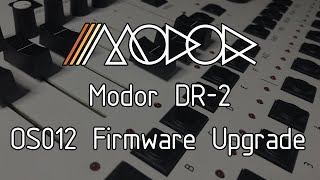 Modor DR-2 OS012 Firmware upgrade