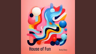 House of Fun