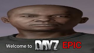 Welcome to DayZ | DayZ EPIC