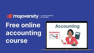 Instamojo mojoVersity— Free online certified accounting courses || Learn accounting online