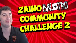 Announcing The Second ZainoTV Balatro Community Challenge!