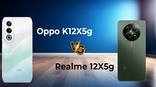 Oppo K12X5g 🆚 Realme 12X5g || Full Comparison ⚡ Which is best..?