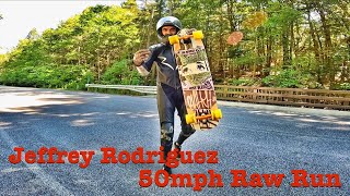 Jeffrey Rodriguez 50mph Raw Run Downhill Skateboarding