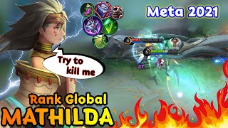 Mathilda BEST META | Mathilda Build 2021 | Top Global Mathilda - MLBB