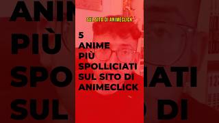 Gli ANIME più spolliciati della prima settimana di febbraio #animeclick #anime #spolliciati #shorts