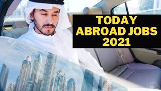 today abroad jobs 2021