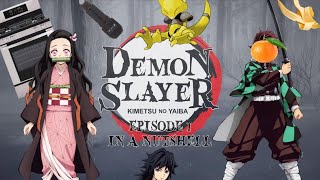 DEMON SLAYER | EPISODE 1 IN A NUTSHELL