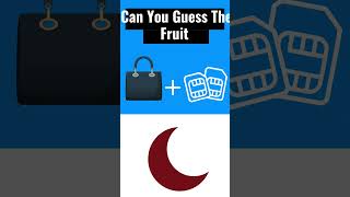 Guess The Fruit By Emoji Challenge 🍉🍌 #quizetime #quiz #quiztime #quizzytime #riddles #riddlesquiz