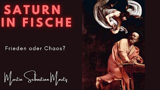 Saturn in den Fischen #frieden oder #chaos #martinsebastianmoritz #astrologie #astrologielernen