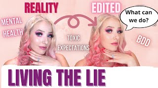 Living the Lie | Photoshop, Facetune & Toxic Standards | GRWM