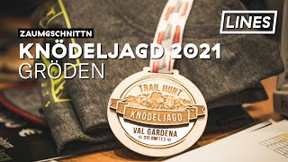 Knödeljagd Gröden 2021 | LINES