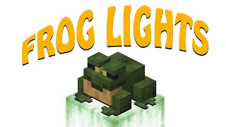 FROG LIGHTS