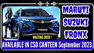 MARUTI SUZUKI FRONX IN CSD. FRONX csd price Sep 23. CSD cars. car reviews. csd canteen. #onlinefauji