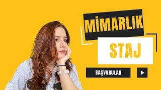 Mimarlık Stajı Başvurusu: Yapmanız gerekenler