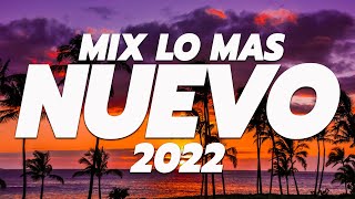 REGGAETON MIX 2022 🍀 LATINO MIX 2022 LO MAS NUEVO 🍀 MÚSICA LATINA PARA FIESTAS CALIENTES