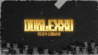 J Balvin & Feid - Doblexxó (Letra/Lyrics) 🎵