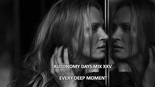 Autonomy Days Mix XXV