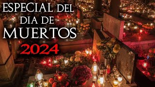 💀🪦¡¡ESPECIAL DEL DÍA DE MUERTOS!! 🪦💀 (PARA VELAR TODA LA NOCHE) | Relatos de Terror Reales