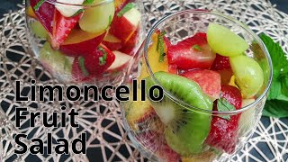 Fruit Salad with Limoncello