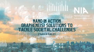 Nano in Action: Graphene(s) solutions to tackle societal challenges