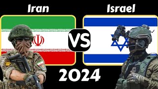 Iran vs Israel Military Power Comparison 2024 | Israel vs Iran Military Power 2024