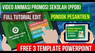 MEMBUAT VIDEO PROMOSI SEKOLAH (PPDB) PONDOK PESANTREN DENGAN POWERPOINT 2024 - 2025