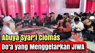 Abuya Syar'i Pimpin Doa - Bergetar Hati&Jiwa Jemaah