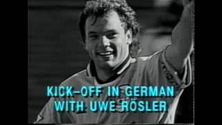 Kick Off in German with Uwe Rösler 1996