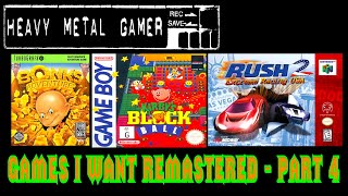 Games I Want Remastered Part 4 - Heavy Metal Gamer Show